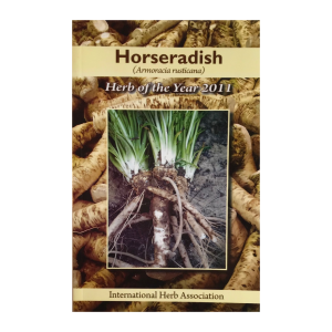 2011 Herb of the Year™: Horseradish (Armoracia rusticana)